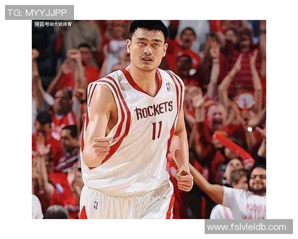 活动限定姚明与篮球传奇的完美碰撞带你重温经典瞬间